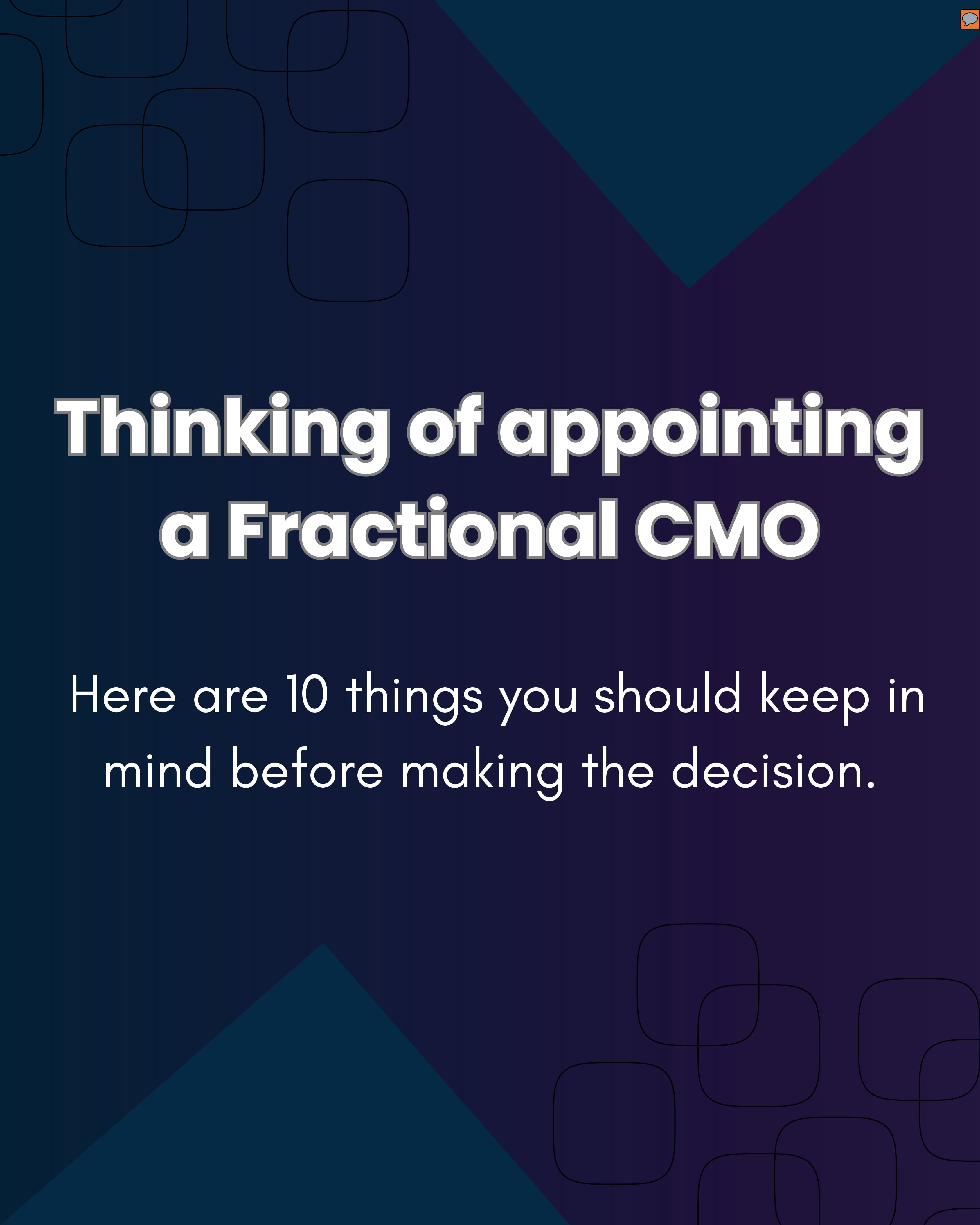 10 Things Founders Should Keep in Mind Before Appointing a Fractional CMO